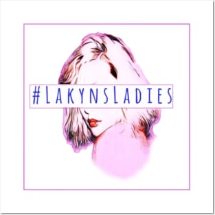 Lakyn's Ladies - White Posters and Art